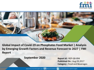 Phosphates Food Market Report, History and Forecast 2027, Data Breakdown by Manufacturers, Key Regions