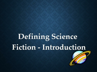 Defining Science Fiction