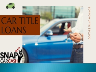 Best use to your vehicle title in Emergent Time by car title loans Calgary