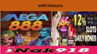 xe88 malaysia