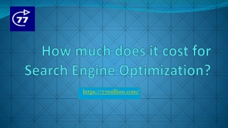 How much does it cost for Search Engine Optimization?