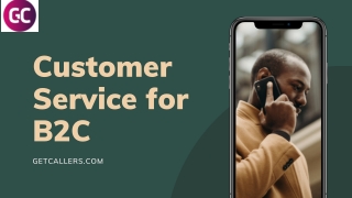 Top Customer Service For B2C in California