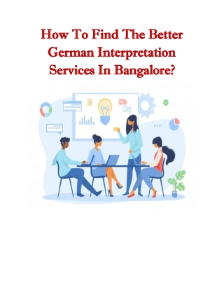 How To Find The Better German Interpretation Services In Bangalore?