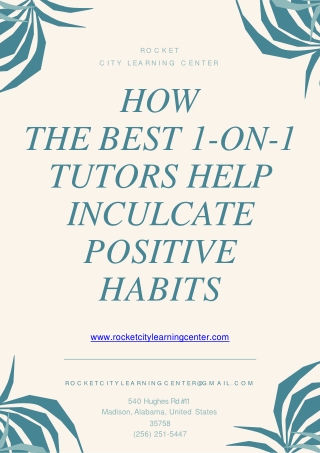 How the Best 1-on-1 Tutors Help Inculcate Positive Habits