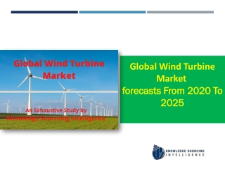 Wind Turbine Market to grow at a CAGR of  5.34% (2020-2025)