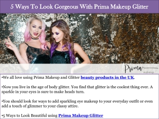 5 Ways To Look Gorgeous With Prima Makeup Glitter