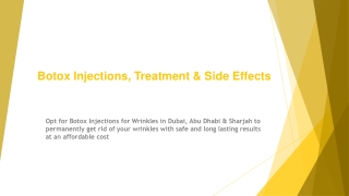 Botox Injections, Treatment & Side Effects
