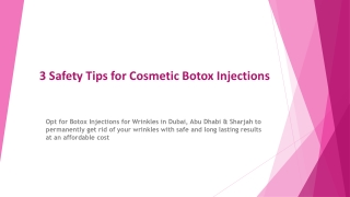 3 Safety Tips for Cosmetic Botox Injections