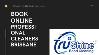 Looking for the best bond cleaning Brisbane