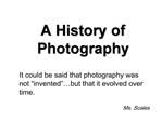 A History of Photography