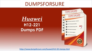H12-221 Exam Questions PDF - Huawei H12-221 Top dumps