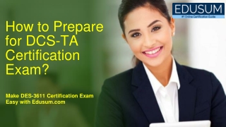Best Exam Tips and Questions for Dell EMC DCS-TA DES-3611 Certification