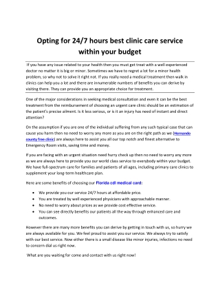 Opting for 24/7 hours best clinic care service within your budget