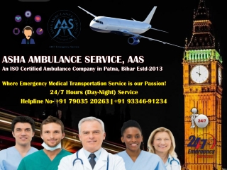 Best Option to Carry Patients | ASHA Ambulance Service in Patna