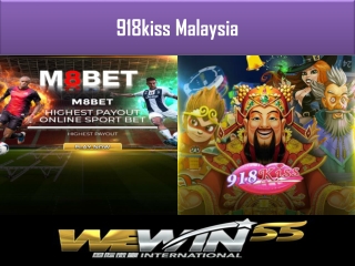 918kiss Malaysia is one of the best casinos