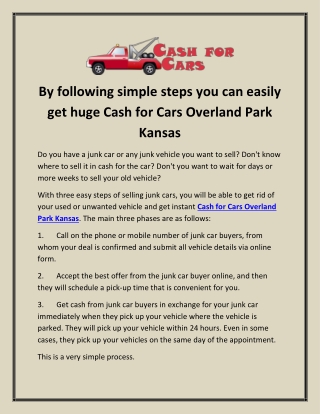 By following simple steps you can easily get huge Cash for Cars Overland Park Kansas