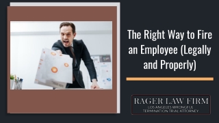 The Right Way to Fire an Employee (Legally and Properly)