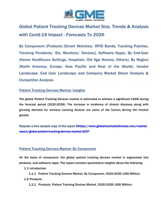 Global Patient Tracking Devices Market Size, Trends & Analysis with Covid-19 Impact - Forecasts To 2026