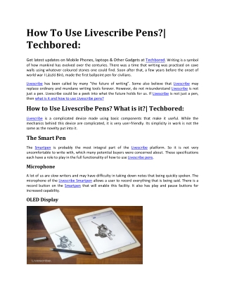 How To Use Livescribe Pens?| Techbored: