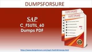 2020 Dumpsforsure SAP C_FSUTIL_60 dumps and Exam Questions