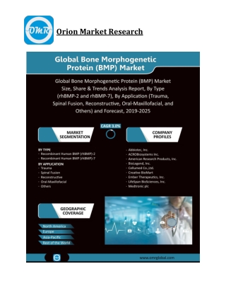 Global Bone Morphogenetic Protein (BMP) Market Size, Competitive Analysis, Share, Forecast- 2019-2025