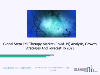 Stem Cell Therapy Market- Industry Analysis And Growth Insights