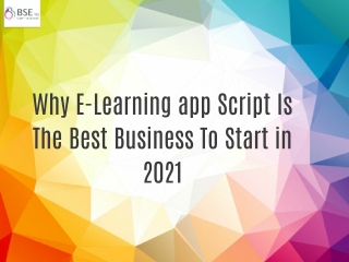 Why E-Learning app Script Is The Best Business To Start in 2021