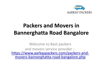 Aarkay Packers and Movers Bannerghatta Road Bangalore