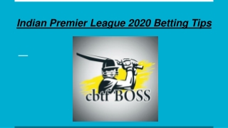 Indian Premier League 2020 Betting Tips