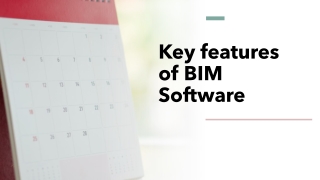 Key features of BIM Software