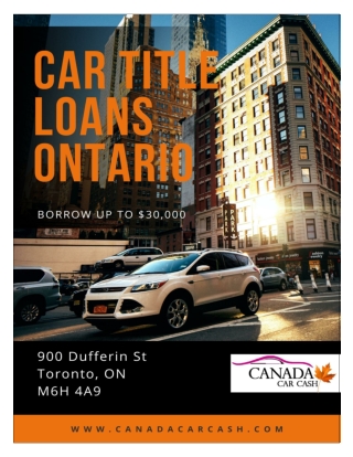 Car Title Loans Ontario when your credit is terrible