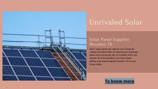 Solar Panel Supplier Houston TX | Unrivaled Solar