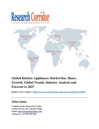 Global Kitchen Appliances Market Size, Share, Growth, Global Trends, Industry Analysis and Forecast to 2027