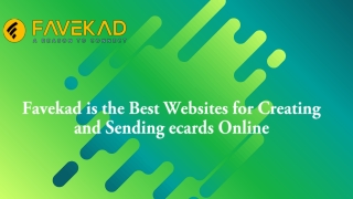 Favekad is the Best Websites for Creating and Sending ecards Online