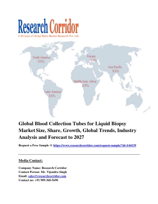Global Blood Collection Tubes for Liquid Biopsy Market Size, Share, Growth, Global Trends, Industry Analysis and Forecas