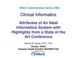 VIReC CyberSeminar Series 2006 Clinical Informatics