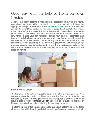Good way with the help of Home Removal London
