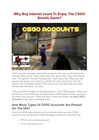 Why Buy Internet Acount To Enjoy The CSGO Smurfs Game?