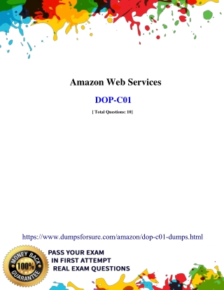 Easily Pass Amazon DOP-C01 Exams with Our dumps & PDF - Dumpsforsure