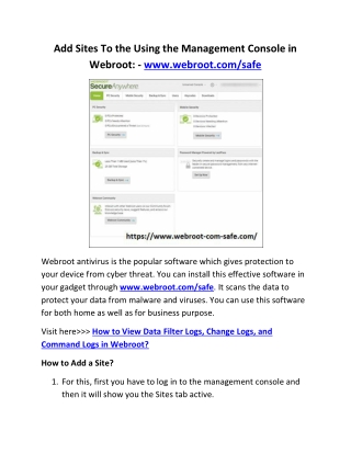 Add Sites To the Using the Management Console in Webroot: - www.webroot.com/safe