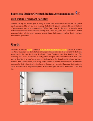 Barcelona  budget oriented student accommodations with public transport facilities