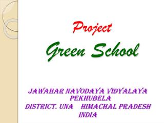 Project Green School