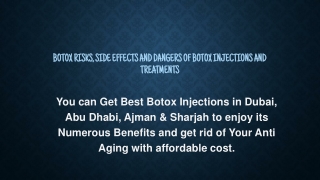 Botox Risks, Side Effects and Dangers of Botox Injections and Treatments