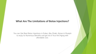 What Are The Limitations of Botox
