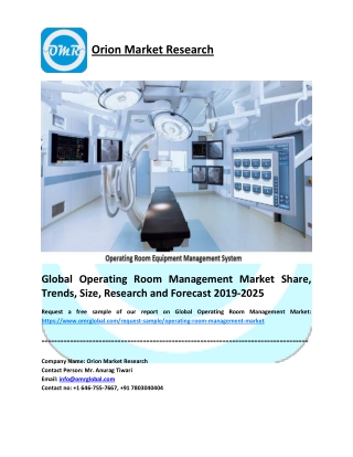 Global Operating Room Management Market Trends, Size, Competitive Analysis and Forecast - 2019 – 2025