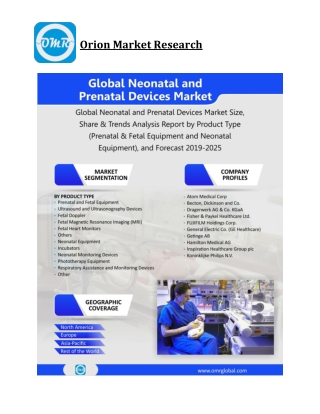 Global Neonatal and Prenatal Devices Market Size, Competitive Analysis, Share, Forecast- 2019-2025