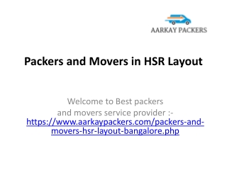 Aarkay Packers and Movers Hsr Layout Bangalore