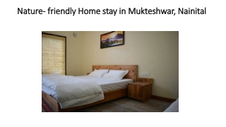 Fascinate with the Unique Homestay in Mukteshwar