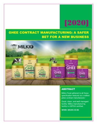 Ghee contract manufacturing: a safer bet for a new business