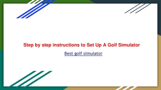 Step by step instructions to Set Up A Golf Simulator